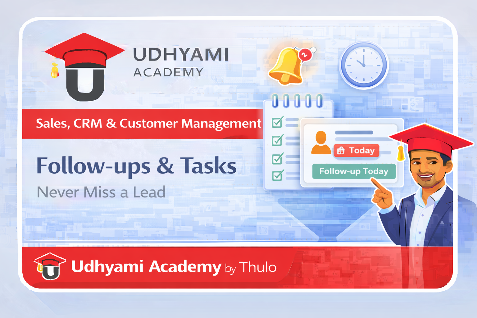 Follow-ups, Tasks & Reminders in Thulo CRM