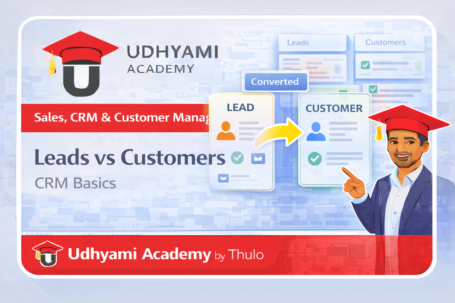 Understanding Leads vs Customers in Thulo CRM